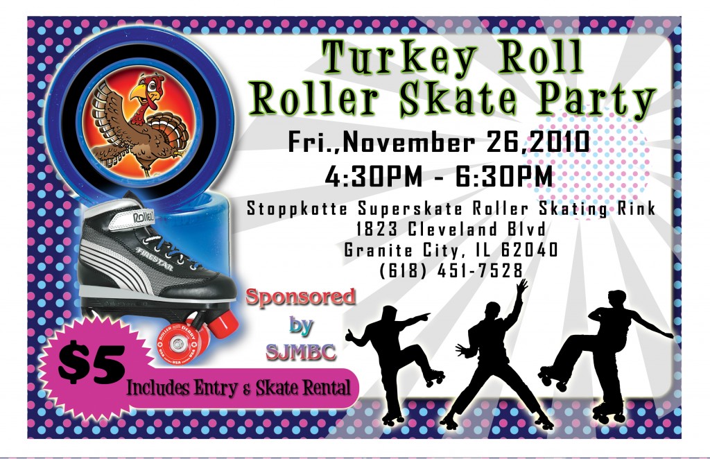 SJMBC Turkey Roll - Roller Skating Party